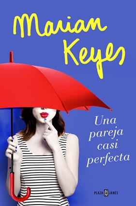 UNA PAREJA CASI PERFECTA | 9788401020827 | KEYES, MARIAN