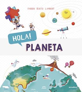 HOLA PLANETA | 9788416844883 | ÖCKTO LAMBERT, FABIEN
