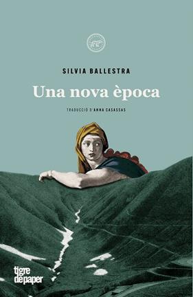 UNA NOVA EPOCA  | 9788418705090 | BALLESTRA, SILVIA