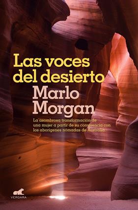 VOCES DEL DESIERTO, LAS | 9788416076314 | MORGAN, MARLO
