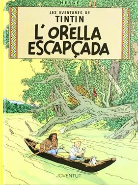 ORELLA ESCAPÇADA, L' | 9788426111814 | HERGE
