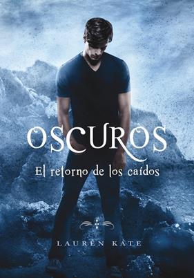 RETORNO DE LOS CAÍDOS, EL (OSCUROS 6) | 9788490437872 | KATE, LAUREN