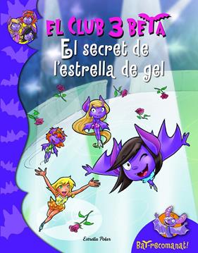 SECRET DE L'ESTRELLA DEL GEL, EL | 9788415697879 | ROBERTO PAVANELLO