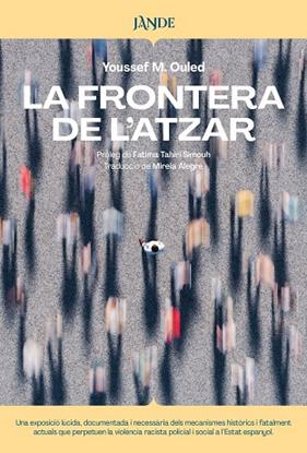FRONTERA DE L ATZAR, LA (CAT) | 9791387656201 | M. OULED, YOUSSEF