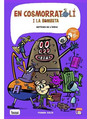 EN COSMORRATOLI I LA BOMBETA 6+ | 9788413714349 | FERMIN SOLIS