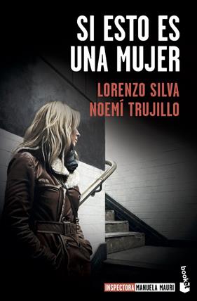 SI ESTO ES UNA MUJER | 9788423357642 | SILVA, LORENZO/TRUJILLO, NOEMÍ