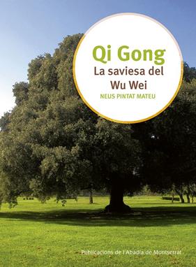 SAVIESA DEL WU WEI, LA | 9788498838442 | PINTAT MATEU, NEUS