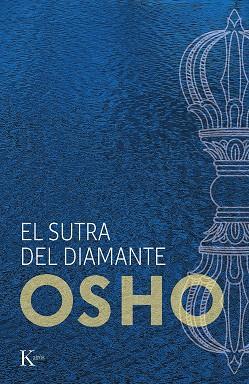 SUTRA DEL DIAMANTE, EL | 9788499889856 | OSHO