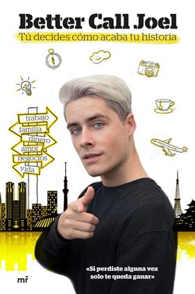 TU DECIDES CÓMO ACABA TU HISTORIA | 9788427047037 | BETTER CALL JOEL