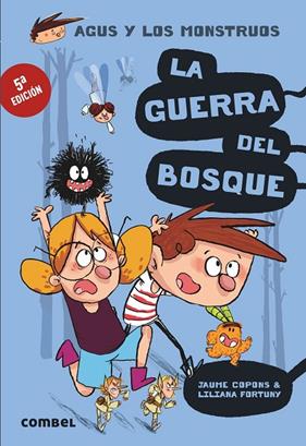 AGUS 04. LA GUERRA DEL BOSQUE | 9788491010401 | COPONS RAMON, JAUME