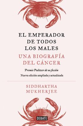 EMPERADOR DE TODOS LOS MALES. EDICIÓN AMPLIADA, EL | 9791387600341 | MUKHERJEE, SIDDHARTHA