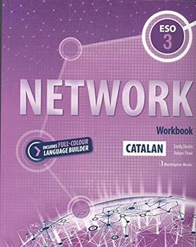 NETWORK 3ºESO. WOORKBOOK CATALUÑA 2019 | 9789925303298