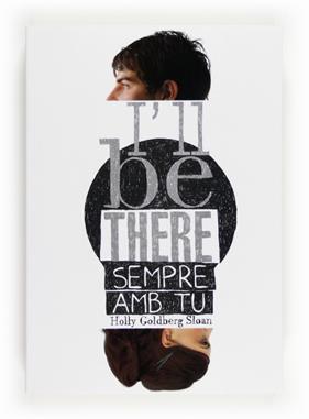 SEMPRE AMB TU-I'LL BE THERE | 9788466131087 | GOLDBERG SLOAN, HOLLY