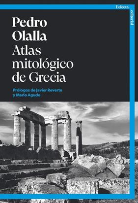 ATLAS MITOLÓGICO DE GRECIA | 9791387933067 | OLALLA, PEDRO