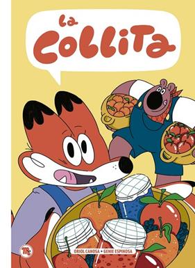 COLLITA, LA | 9788413714714 | ORIOL CANOSA, GENIE ESPINOSA