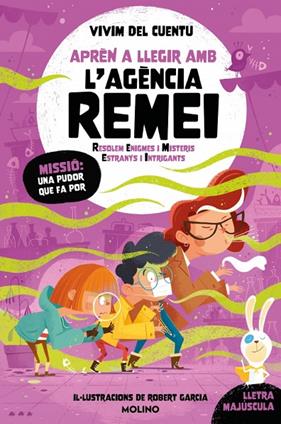 APRÈN A LLEGIR AMB L'AGÈNCIA REMEI 05. MISSIÓ: UNA PUDOR QUE FA POR  | 9788427251786 | VIVIM DEL CUENTU