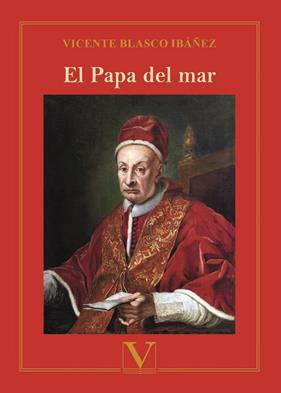 PAPA DEL MAR, EL | 9788413372204 | BLASCO IBÁÑEZ, VICENTE