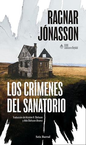 COMISARIO REYKDAL 1. LOS CRÍMENES DEL SANATORIO | 9788432251399 | JÓNASSON, RAGNAR