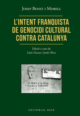 INTENT FRANQUISTA DE GENOCIDI CULTURAL CONTRA CATALUNYA, L' | 9791387728472 | BENET I MORELL, JOSEP