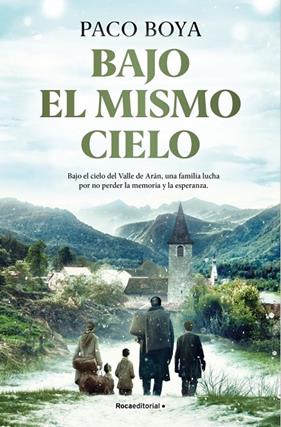 BAJO EL MISMO CIELO | 9791387905040 | BOYA, PACO