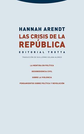 CRISIS DE LA REPÚBLICA, LA | 9788413641102 | ARENDT, HANNAH