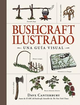 BUSHCRAFT ILUSTRADO | 9788408326670 | CANTERBURY, DAVE