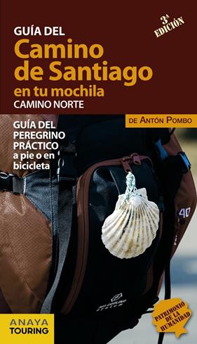 CAMINO DE SANTIAGO EN TU MOCHILA. CAMINO NORTE | 9788499358451 | POMBO RODRÍGUEZ, ANTÓN