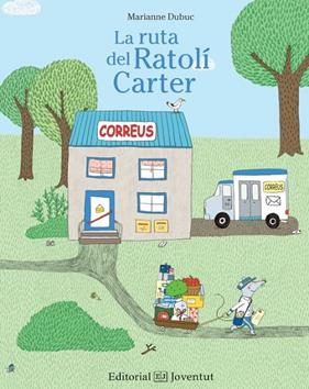 RUTA DEL RATOLÍ CARTER, LA | 9788426143372 | DUBUC, MARIANNE