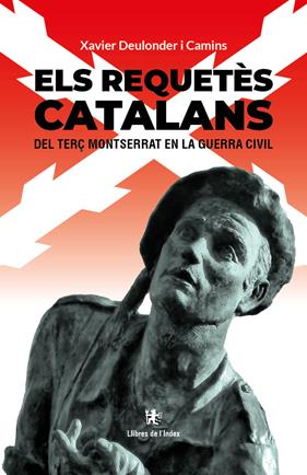 REQUETÈS CATALANS, ELS | 9788412944976 | DEULONDER I CAMINS, XAVIER