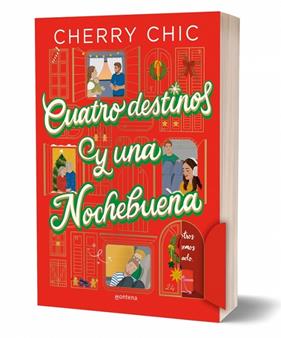 CUATRO DESTINOS Y UNA NOCHEBUENA | 9788419975911 | CHERRY CHIC