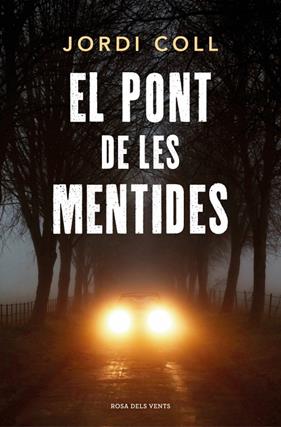 PONT DE LES MENTIDES, EL | 9791387653767 | COLL, JORDI