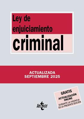 LEY DE ENJUICIAMIENTO CRIMINAL (SEPTIEMBRE 2025) | 9788430993185 | EDITORIAL TECNOS