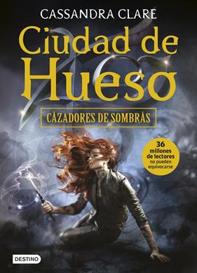 CIUDAD DE HUESO/ CAZADORES SOMBRAS.1 | 9788408153986 | CLARE, CASSANDRA