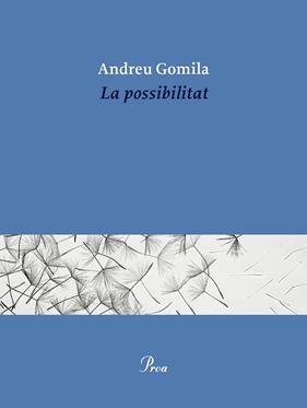 POSSIBILITAT, LA | 9791388369155 | GOMILA LLOBERA, ANDREU