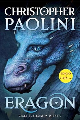 ERAGON / CICLE EL LLEGAT 1 | 9788419965301 | PAOLINI, CHRISTOPHER