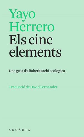 CINC ELEMENTS, EL | 9788412745726 | HERRERO, YAYO