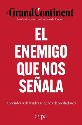 ENEMIGO QUE NOS SEÑALA, EL | 9791388182136 | EL GRAND CONTINENT