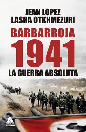 BARBARROJA 1941 | 9788419703736 | LOPEZ, JEAN/OTKHMEZURI, LASHA