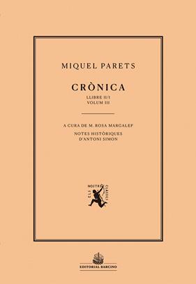 CRÒNICA II VOLUM III | 9788472268500 | PARETS, MIQUEL