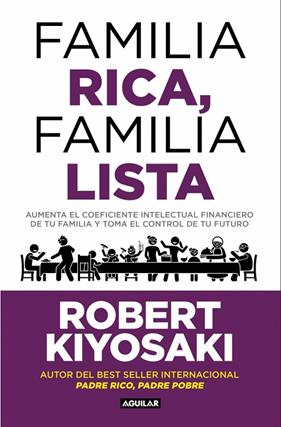 FAMILIA RICA, FAMILIA LISTA | 9788403526006 | KIYOSAKI, ROBERT T.