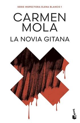 NOVIA GITANA, LA/  (INSPECTORA ELENA BLANCO, 1) | 9788408316787 | MOLA, CARMEN
