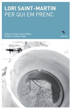 PER QUI EM PRENC | 9788412665918 | SAINT-MARTIN, LORI