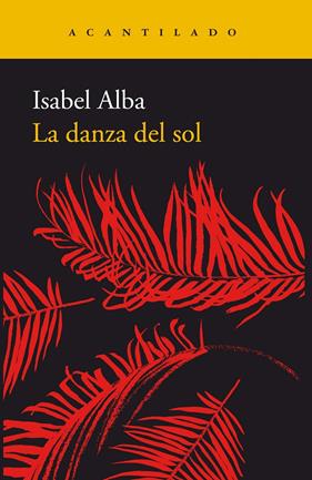 DANZA DEL SOL, LA | 9788417346317 | ALBA, ISABEL