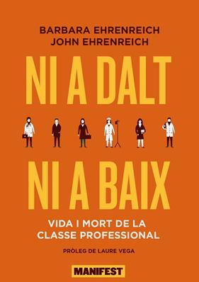 NI A DALT NI A BAIX  | 9788419719089 | EHRENREICH, BARBARA/ EHRENREICH, JOHN