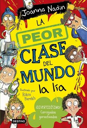 PEOR CLASE DEL MUNDO, LA/ 2. LA PEOR CLASE DEL MUNDO LA LÍA | 9788408267072 | NADIN, JOANNA