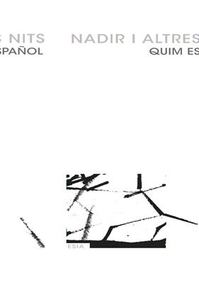 NADIR I ALTRES NITS | 9788492440740 | ESPAÑOL, QUIM