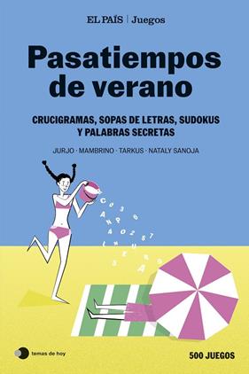 PASATIEMPOS DE VERANO (EL PAÍS JUEGOS) | 9788410293915 | EL PAÍS JUEGOS/SANOJA, NATALY/MAMBRINO/TARKUS