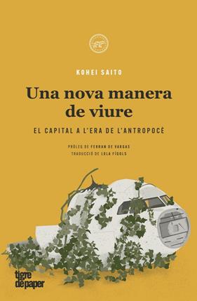 UNA NOVA MANERA DE VIURE  | 9788418705441 | SAITO, KOHEI