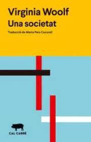 UNA SOCIETAT | 9788412585643 | WOOLF, VIRGINIA