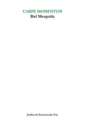 CARPE MOMENTUM | 9788497667265 | MESQUIDA, BIEL